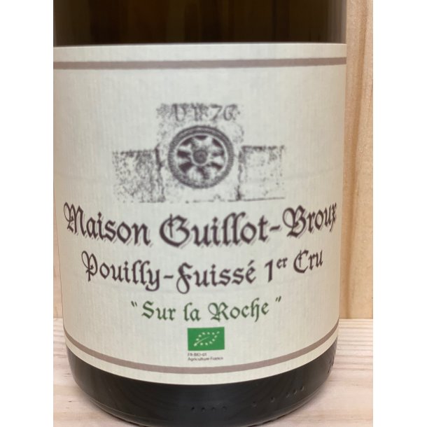 Guillot-Broux, Pouilly Fuisse 1. Cru Sur la Roche 2020